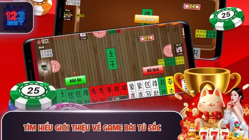Tìm hiểu giới thiệu về game bài tứ sắc