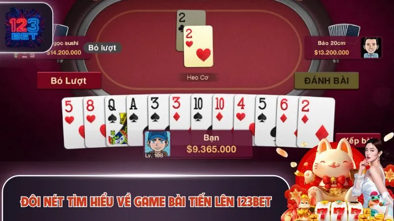Game Bài Tiến Lên 123Bet Được Game Thủ Săn Đón Nhất Năm 2025 2 Đôi nét tìm hiểu về game bài tiến lên 123Bet