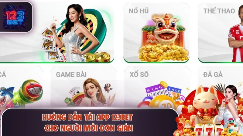 Tải App 123Bet 2 Hướng dẫn tải app 123Bet cho người mới đơn giản