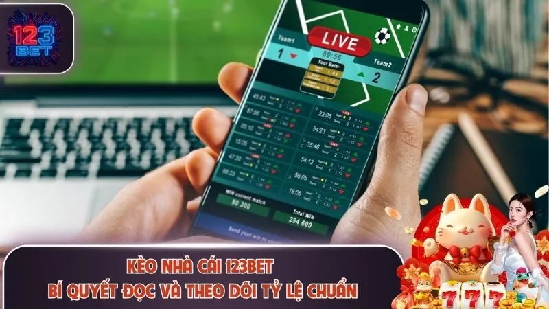 Kèo nhà cái 123Bet